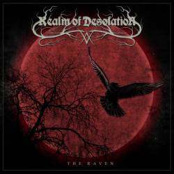 Realm Of Desolation : The Raven